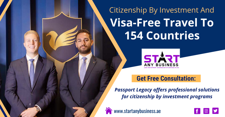 You are currently viewing How To Get The Citizenship By Investment And Visa Free Travel To 154 Countries