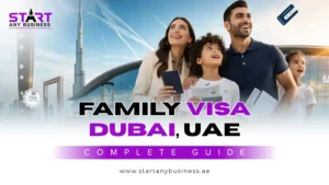 Read more about the article Family Visa Dubai, UAE: Complete Guide