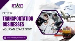 Read more about the article Best 12 Transportation Businesses You Can Start Now