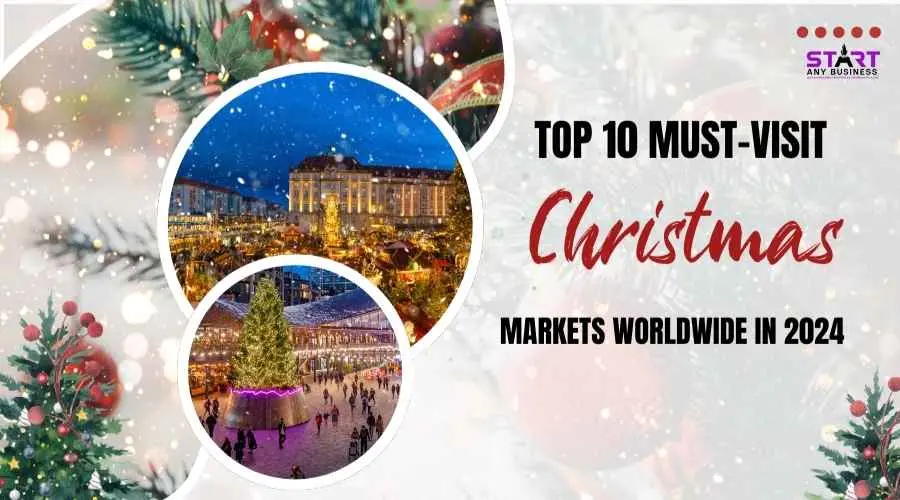 You are currently viewing Top 10 Must Visit Christmas Market Worldwide In 2024