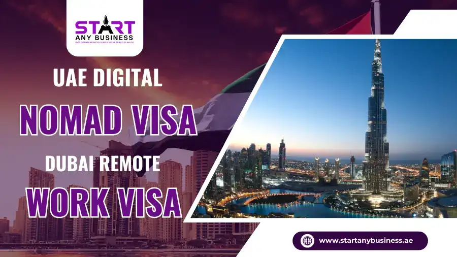You are currently viewing UAE Digital Nomad Visa: Dubai Remote Work Visa
