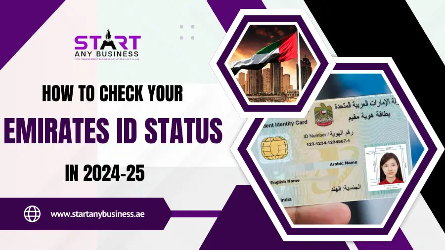 You are currently viewing How to Check Your Emirates ID Status In 2024-25