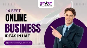 14 Best Online Business Ideas in UAE