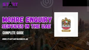 MOHRE Enquiry Services in the UAE: A Complete Guide”