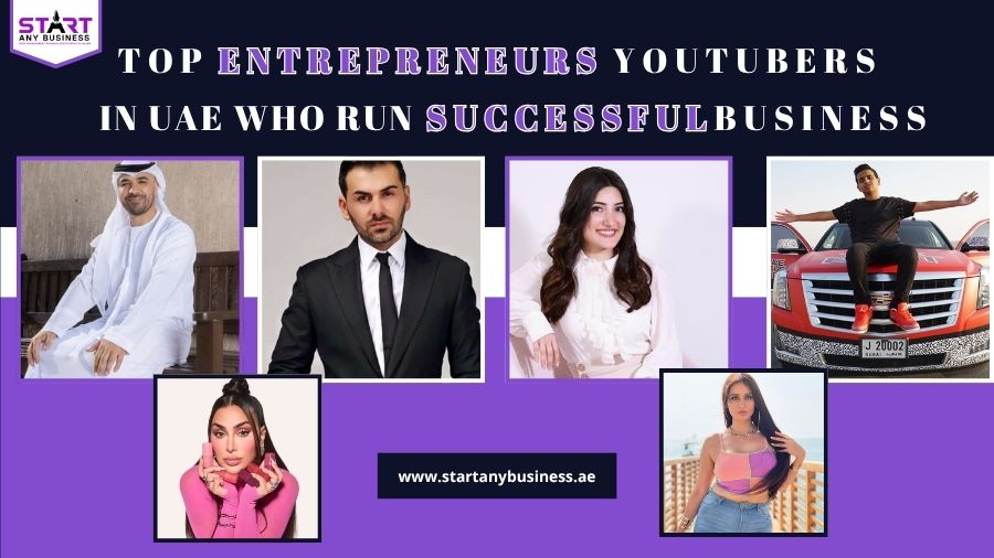 Top Entrepreneur YouTubers in UAE Who Run Successful Business