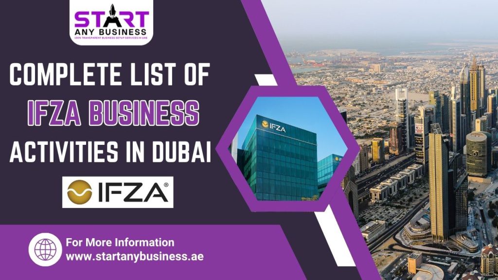 IFZA Business Activities in Dubai: Categories and license Guide