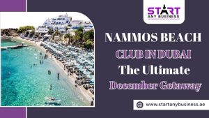 Nammos Beach Club Dubai – The Ultimate December Getaway