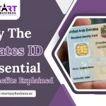 Why the Emirates ID is Essential – Top 10 Benefits Explained