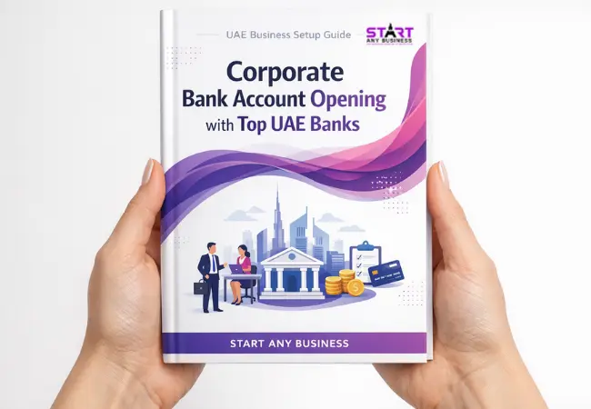 Corporate Bank Account Opening with Top UAE Banks Guide