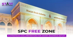 Read more about the article Start Any Business (SAB) & SPC Free Zone: A Strategic Partnership for Smart Business Setup