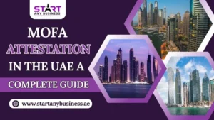 Read more about the article MOFA Attestation in Dubai, UAE – A Complete Guide