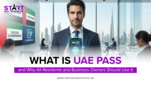 Read more about the article What is UAE PASS, and Why All Residents and Business Owners Should Use It
