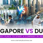 Singapore vs Dubai: Best Place to Start a Company in 2026