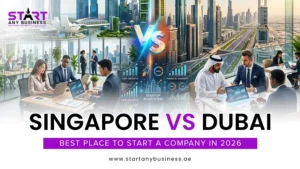 Read more about the article Singapore vs Dubai: Best Place to Start a Company in 2026