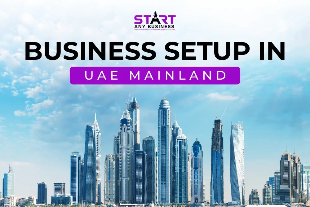 Business-Setup-in-UAE-Mainland-Start-Any-Business-SAB